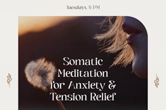 Somatic Meditation for Anxiety & Tension Relief
